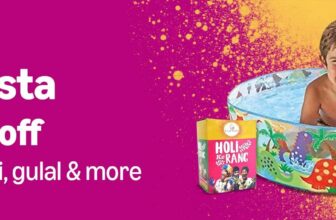 Toy Fiesta Upto 70% OFF on Pools, Pichkari, gulal & more