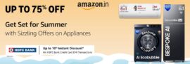 Get Set for Summer with Sizzling Offers on Appliances Upto 75% OFF